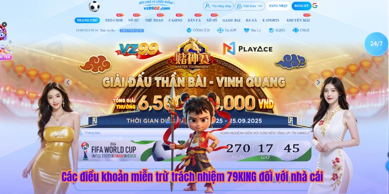Miễn Trừ Trách Nhiệm Các điều khoản miễn trừ trách nhiệm 79KING đối với nhà cái
