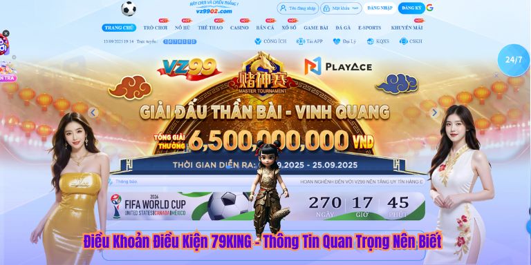 Điều Khoản Điều Kiện Điều Khoản Điều Kiện 79KING – Thông Tin Quan Trọng Nên Biết