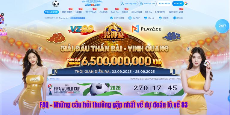 Lô Về 83 – Phương Pháp Soi Cầu Bách Phát Bách Trúng FAQ – Những câu hỏi thường gặp nhất về dự đoán lô về 83