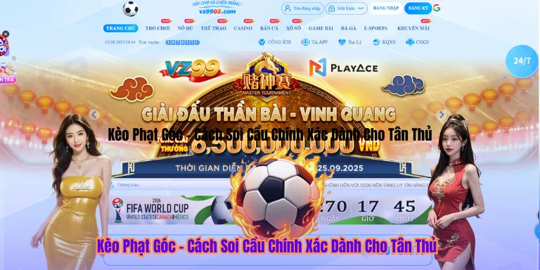 Kèo Phạt Góc – Cách Soi Cầu Chính Xác Dành Cho Tân Thủ Kèo Phạt Góc – Cách Soi Cầu Chính Xác Dành Cho Tân Thủ
