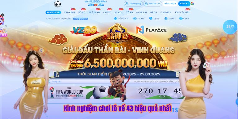 Lô Về 43 – Hôm Sau Nên Đánh Con Gì Để Giành Được Chiến Thắng? Kinh nghiệm chơi lô về 43 hiệu quả nhất