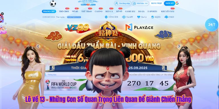 Lô Về 13 – Những Con Số Quan Trọng Liên Quan Để Giành Chiến Thắng Lô Về 13 – Những Con Số Quan Trọng Liên Quan Để Giành Chiến Thắng