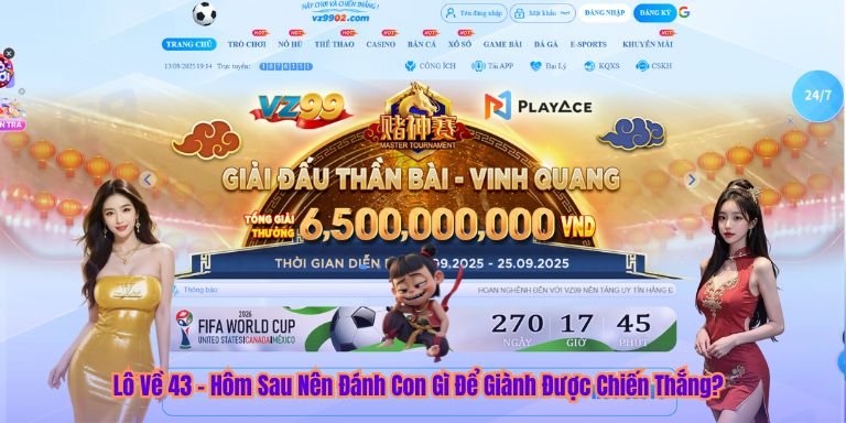 Lô Về 43 – Hôm Sau Nên Đánh Con Gì Để Giành Được Chiến Thắng? Lô Về 43 – Hôm Sau Nên Đánh Con Gì Để Giành Được Chiến Thắng?