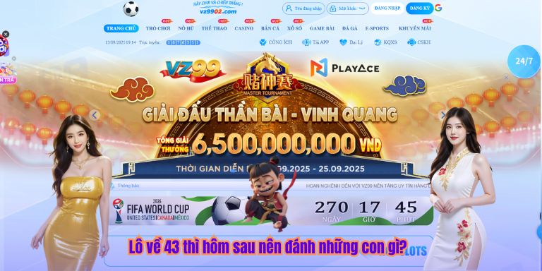 Lô Về 43 – Hôm Sau Nên Đánh Con Gì Để Giành Được Chiến Thắng? Lô về 43 thì hôm sau nên đánh những con gì?