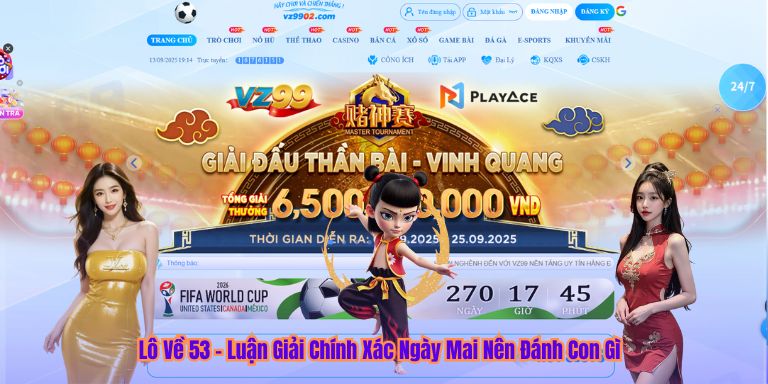 Lô Về 53 – Luận Giải Chính Xác Ngày Mai Nên Đánh Con Gì Lô Về 53 – Luận Giải Chính Xác Ngày Mai Nên Đánh Con Gì