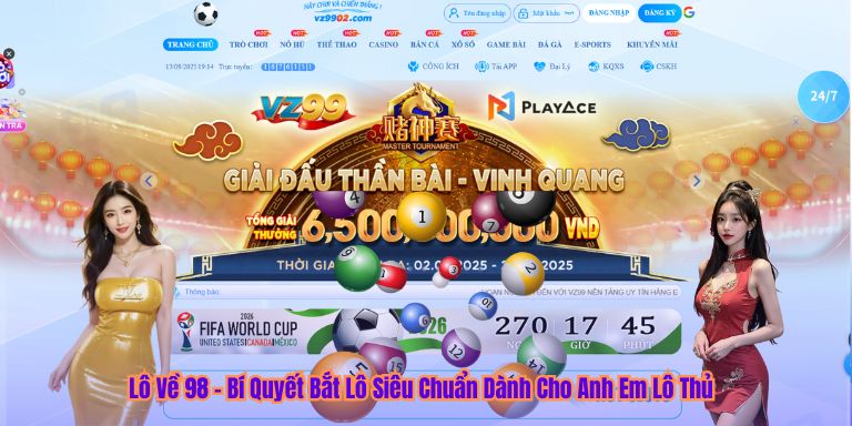 Lô Về 98 – Bí Quyết Bắt Lô Siêu Chuẩn Dành Cho Anh Em Lô Thủ Lô Về 98 – Bí Quyết Bắt Lô Siêu Chuẩn Dành Cho Anh Em Lô Thủ