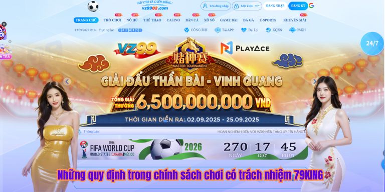 Chơi Có Trách Nhiệm Những quy định trong chính sách chơi có trách nhiệm 79KING
